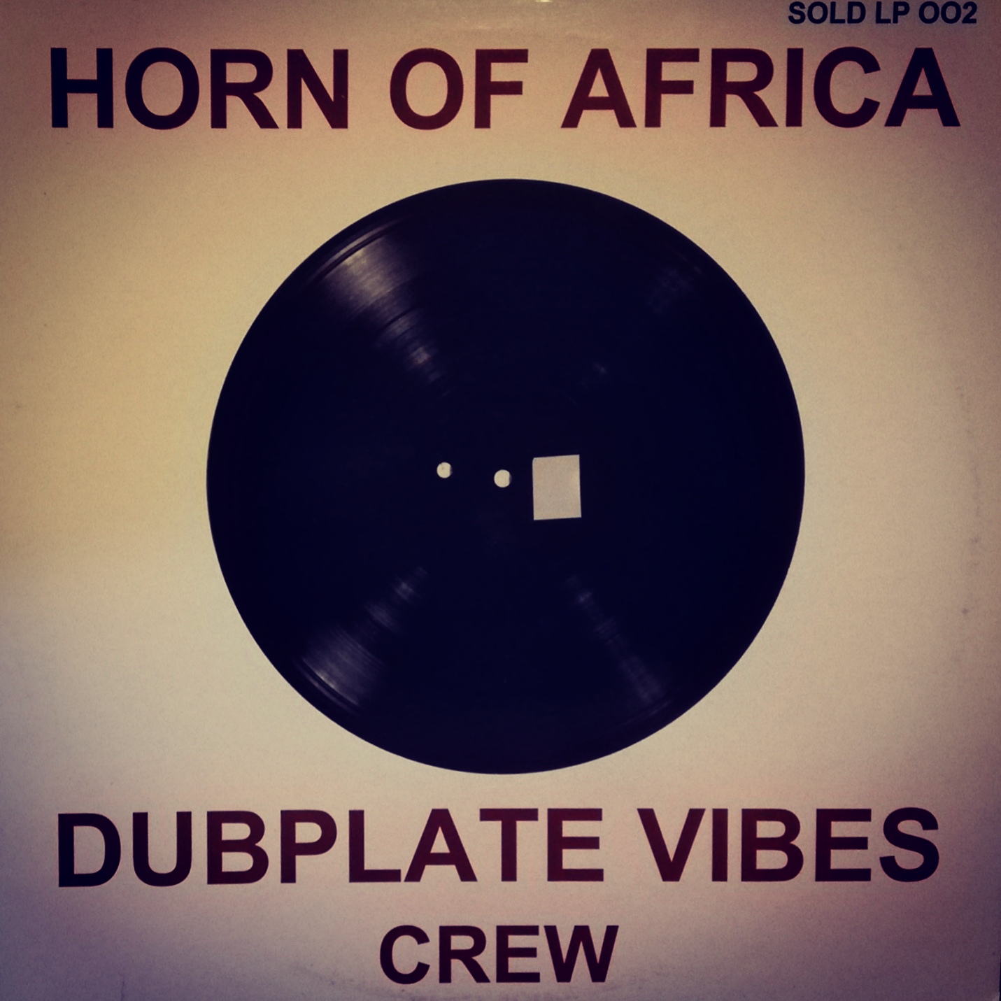 LP DUBPLATE VIBES CREW - HORN OF AFRICA