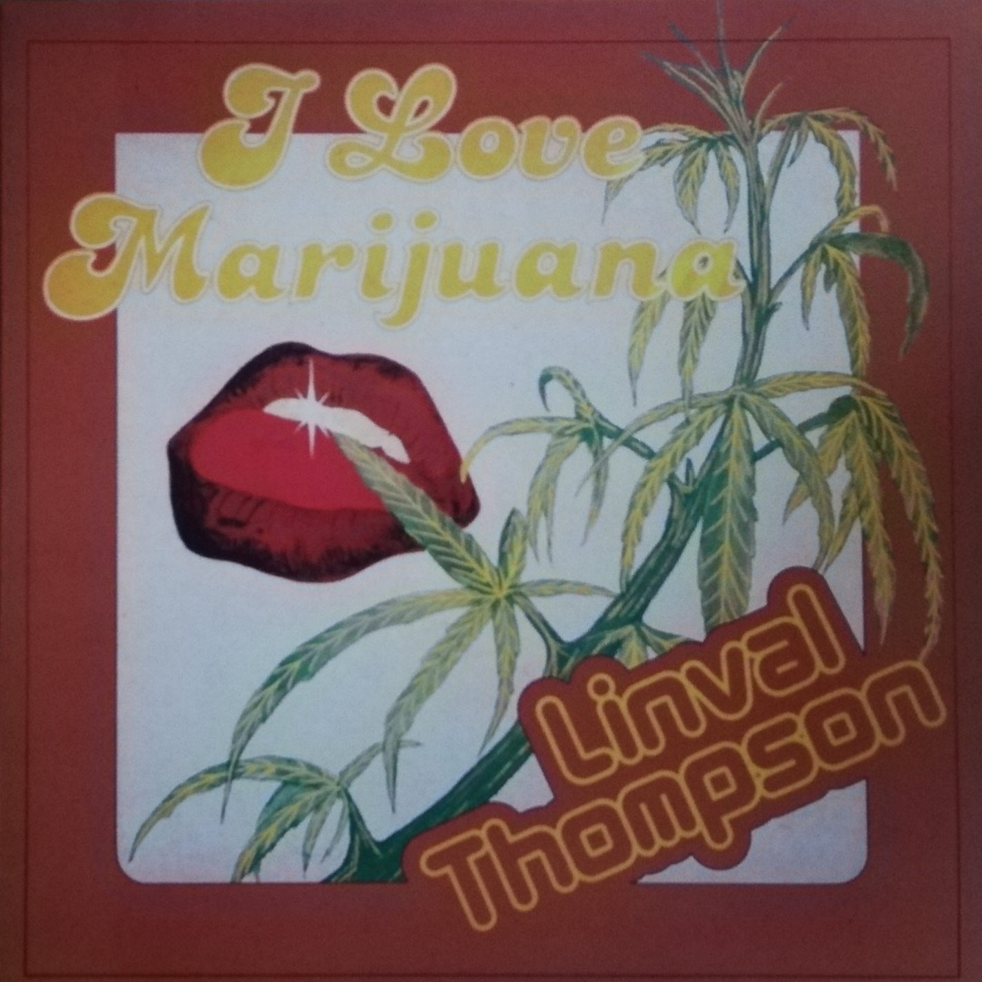 LP LINVAL THOMPSON - I LOVE MARIJUANA