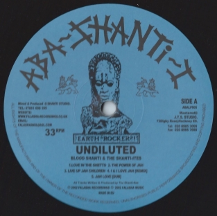 LP BLOOD SHANTI & THE SHANTITES - UNDILUTED