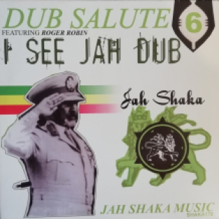 LP JAH SHAKA - DUB SALUTE 6